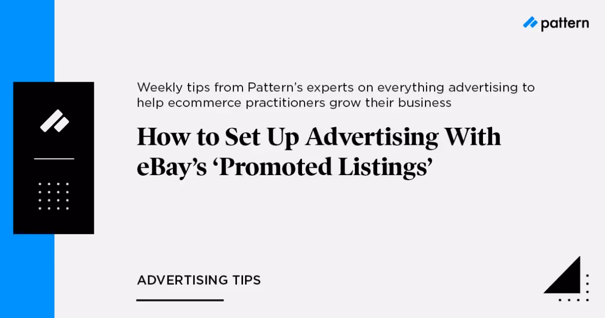 eBay Promoted Listings: A Practical Setup Guide for Multichannel Sellers