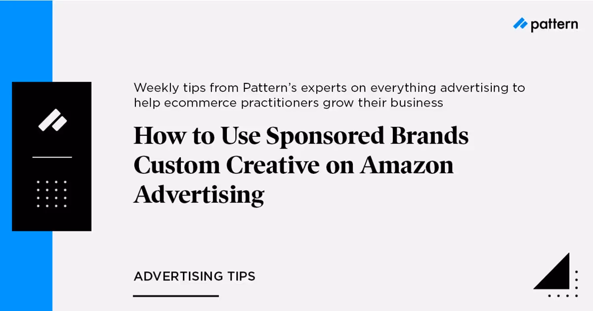 Sponsored Brands Custom Creative: Why Your Logo, Headline, and Image Are Doing the Selling